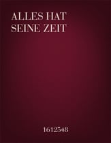 Alles Hat Seine Zeit SATB choral sheet music cover